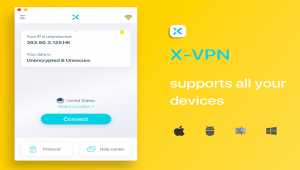 X-VPN  for Mac Free Unlimited VPN Proxy